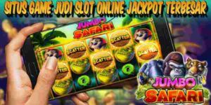 Situs Game Slot Online Jackpot Terbesar